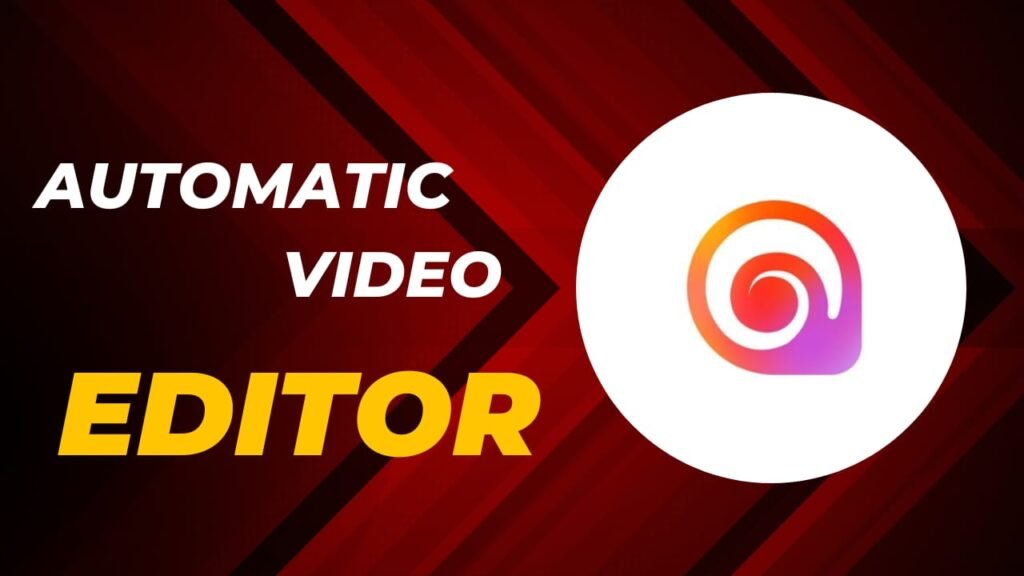 Best Automatic Video Editor – Tahir Editz